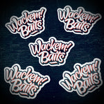 Wackem Baits! Die Cut Sticker - 3 inch (Matte) - 5 pack